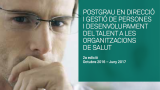2a edició del Postgrau en Gestió del talent al sector sanitari, sociosanitari i social
