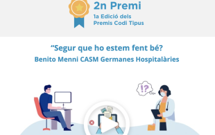 2n Premi. Píndola #10 Codi Tipus: Segur que ho estem fent bé? - Benito Menni CASM Germanes Hospitalàries 