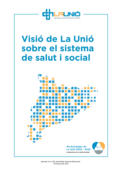 Visió de La Unió sistema de salut i social   1 full