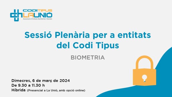 Sessió plenaria codi tipus Biometria, 6 de març