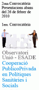 Observatori Unió-ESADE - convocatories