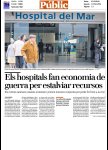 Els hospitals fan economia de guerra per estalviar recursos Público Mollet