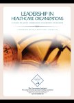 Leadership in Healthcare Organizations