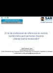 Presentació El rol del professional de referència en centres residencials per a persones grans. On està la innovació?